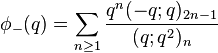 \phi_{-}(q) = \sum_{n\ge 1} {q^{n}(-q;q)_{2n-1}\over (q;q^2)_{n}}