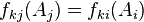  f_{kj}(A_j)=f_{ki}(A_i)