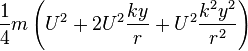 \frac{1}{4} m \left(U^2 + 2U^2 \frac{ky}{r} + U^2 \frac{k^2 y^2}{r^2}\right)