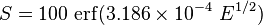 
  S = 100~ \mathrm{erf}(3.186\times10^{-4}~ E^{1/2})
 