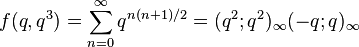 f(q,q^3) = \sum_{n=0}^\infty q^{n(n+1)/2} = 
{(q^2;q^2)_\infty}{(-q; q)_\infty} 