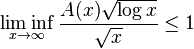 \liminf_{x \to \infty} \frac{A(x)\sqrt{\log x}}{\sqrt{x}}\leq 1