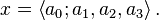 x = \left \langle a_0; a_1, a_2, a_3 \right \rangle.