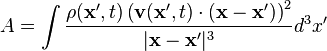 A=\int{\rho(\mathbf{x}',t)\left(\mathbf{v}(\mathbf{x}',t)\cdot(\mathbf{x}-\mathbf{x}')\right)^2\over|\mathbf{x}-\mathbf{x}'|^3}d^3x'