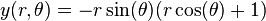 y(r,\theta) = -r\sin(\theta)(r \cos(\theta) + 1)