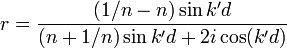 r = \frac{(1/n - n) \sin k'd}{(n+1/n)\sin k'd  + 2 i \cos(k'd)}