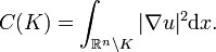 C(K) = \int_{\mathbb{R}^n\setminus K} |\nabla u|^2\mathrm{d}x.