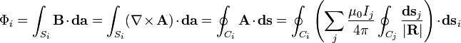   \Phi_{i} = \int_{S_i} \mathbf{B}\cdot\mathbf{da} = \int_{S_i} (\nabla\times\mathbf{A})\cdot\mathbf{da}
  = \oint_{C_i} \mathbf{A}\cdot\mathbf{ds} = \oint_{C_i} \left(\sum_{j}\frac{\mu_0 I_j}{4\pi} \oint_{C_j} \frac{\mathbf{ds}_j}{|\mathbf{R}|}\right) \cdot \mathbf{ds}_i 