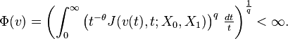 \Phi(v) = \left( \int_0^\infty \left( t^{-\theta} J(v(t), t; X_0, X_1) \right)^q \, \tfrac{dt}{t} \right)^{\frac{1}{q}} < \infty.