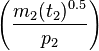  \left(\frac{m_2 (t_2)^{0.5}}{p_2}\right)