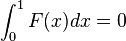 \int_0^1 F(x) dx=0 