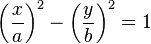 \left(\frac{x}{a}\right)^2 - \left(\frac{y}{b}\right)^2 = 1