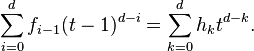  \sum_{i=0}^{d}f_{i-1}(t-1)^{d-i}=\sum_{k=0}^{d}h_{k}t^{d-k}. 