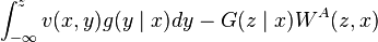 \int_{-\infty }^{z}v(x,y)g(y\mid x)dy-G(z\mid x)W^{A}(z,x)