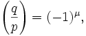 \left(\frac qp\right) = (-1)^\mu,