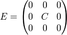 E = \begin{pmatrix} 0 & 0 & 0\\0& C& 0\\ 0& 0& 0\end{pmatrix}