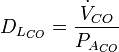 D_{L_{CO}} = \frac {\dot{V}_{CO}} {P_{A_{CO}} }