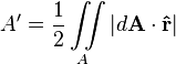  A' = \frac{1}{2} \iint \limits_A  | d\mathbf{A}  \cdot  \mathbf{\hat{r}}| 