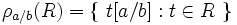 \rho_{a/b}(R) = \{ \ t[a/b] : t \in R \ \}