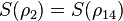 S(\rho_2)=S(\rho_{14})