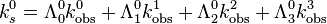 k^{0}_s = \Lambda^0_0 k^0_{\mathrm{obs}} + \Lambda^0_1 k^1_{\mathrm{obs}} + \Lambda^0_2 k^2_{\mathrm{obs}} + \Lambda^0_3 k^3_{\mathrm{obs}} \,