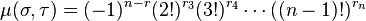 \mu(\sigma,\tau)=(-1)^{n-r}(2!)^{r_3}(3!)^{r_4}\cdots((n-1)!)^{r_n}