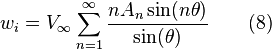  w_i = V_\infty \sum_{n=1}^{\infty} \frac{n A_n \sin(n \theta)}{\sin(\theta)}  \qquad (8)