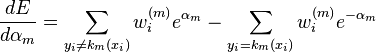 \frac{d E}{d \alpha_m} = \sum_{y_i \neq k_m(x_i)} w_i^{(m)}e^{\alpha_m} - \sum_{y_i = k_m(x_i)} w_i^{(m)}e^{-\alpha_m}