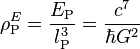 \rho^E_\text{P}=\frac{E_\text{P}}{l_\text{P}^3}=\frac{c^7}{\hbar G^2} 