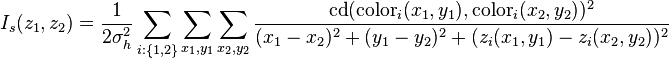 I_s(z_1, z_2) = \frac{1}{2 \sigma_h^2} \sum_{i : \{1, 2\}} \sum_{x_1, y_1} \sum_{x_2, y_2} \frac{\operatorname{cd}(\operatorname{color}_i(x_1, y_1),  \operatorname{color}_i(x_2, y_2))^2}{(x_1 - x_2)^2 + (y_1 - y_2)^2 + (z_i(x_1, y_1) - z_i(x_2, y_2))^2} 