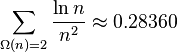 \sum_{\Omega(n)=2} \frac{\ln n}{n^2} \approx 0.28360