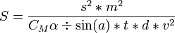 S = \frac{s^2 * m^2}{C_M\alpha \div \sin(a) * t * d * v^2}