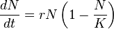  \frac{dN}{dt} = r  N \left( 1- \frac{N}{K} \right)