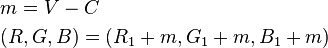 \begin{align}
  &m = V - C \\
  &(R, G, B) = (R_1 + m, G_1 + m, B_1 + m)
\end{align}