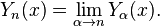 Y_n(x) = \lim_{\alpha \to n} Y_\alpha(x).