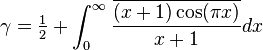 \gamma = \tfrac{1}{2}+\int_0^{\infty} \frac{\overline {(x+1)\cos(\pi x)}}{x+1} dx