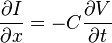 
\frac{\partial I}{\partial x}  =
-C \frac{\partial V}{\partial t}
