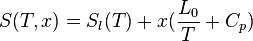 S(T,x) = S_l(T)+x(\frac{L_0}{T}+C_p)