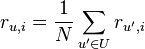 r_{u,i} = \frac{1}{N}\sum\limits_{u^\prime \in U}r_{u^\prime, i}