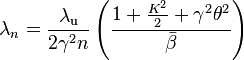 \lambda_n = \frac{\lambda_\text{u}}{2\gamma^2n}\left ( \frac{1+\frac{K^2}{2}+\gamma^2\theta^2}{\bar{\beta}} \right )