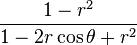 \frac{1-r^2}{1-2r\cos\theta +r^2}