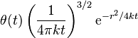 \theta(t)\left(\frac{1}{4\pi kt}\right)^{3/2}\mathrm e^{-r^2/4kt}