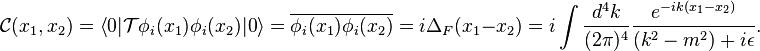 \mathcal C(x_1, x_2)=\left \langle 0 |\mathcal T\phi_i(x_1)\phi_i(x_2)|0\right \rangle=\overline{\phi_i(x_1)\phi_i(x_2)}=i\Delta_F(x_1-x_2)
=i\int{\frac{d^4k}{(2\pi)^4}\frac{e^{-ik(x_1-x_2)}}{(k^2-m^2)+i\epsilon}}.