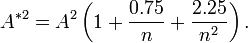 A^{*2}=A^2\left(1+\frac{0.75}{n}+\frac{2.25}{n^2}\right) .