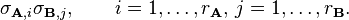  \sigma_{\mathbf{A},i} \sigma_{\mathbf{B},j}, \qquad i=1,\ldots,r_\mathbf{A} ,\, j=1,\ldots,r_\mathbf{B}. 