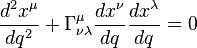 
\frac{d^2x^{\mu}}{d q^2} + \Gamma^{\mu}_{\nu\lambda} \frac{dx^{\nu}}{d q} \frac{dx^{\lambda}}{dq} = 0
