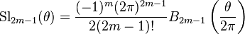 \text{Sl}_{2m-1}(\theta) = \frac{(-1)^{m}(2\pi)^{2m-1}}{2(2m-1)!} B_{2m-1}\left(\frac{\theta}{2\pi}\right)