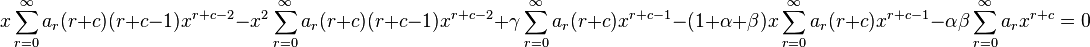 x \sum_{r = 0}^\infty a_r(r + c)(r + c - 1) x^{r + c - 2}   - x^2 \sum_{r = 0}^\infty a_r(r + c)(r + c - 1) x^{r + c - 2}  + \gamma \sum_{r = 0}^\infty a_r(r + c) x^{r + c - 1} - (1 + \alpha + \beta) x\sum_{r = 0}^\infty a_r(r + c) x^{r + c - 1}   -\alpha \beta \sum_{r = 0}^\infty a_r x^{r + c} = 0