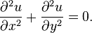 \frac{\partial^2u}{\partial x^2} + \frac{\partial^2u}{\partial y^2} = 0.