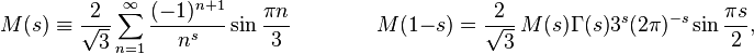 M(s)\equiv\frac{2}{\sqrt{3}}\sum_{n=1}^{\infty}\frac{(-1)^{n+1}}{n^s} \sin\frac{\pi n}{3} \qquad\qquad
M(1-s)=\displaystyle\frac{2}{\sqrt{3}} \, M(s)\Gamma(s)  3^s (2\pi)^{-s}\sin\frac{\pi s}{2}, 
